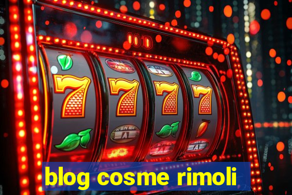 blog cosme rimoli